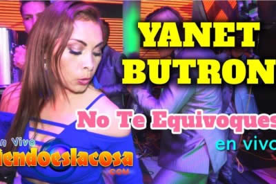 Letra de No Te Equivoques de Yanet Butron y su Banda Kaliente
